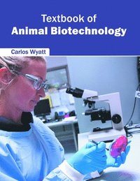 bokomslag Textbook of Animal Biotechnology