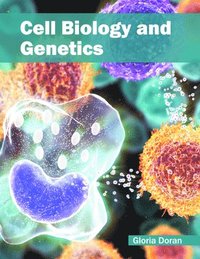 bokomslag Cell Biology and Genetics