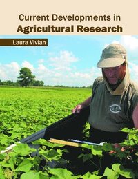 bokomslag Current Developments in Agricultural Research