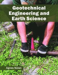 bokomslag Geotechnical Engineering and Earth Science