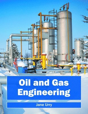 Oil and Gas Engineering 1