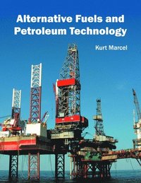 bokomslag Alternative Fuels and Petroleum Technology