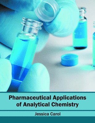 Pharmaceutical Applications of Analytical Chemistry 1