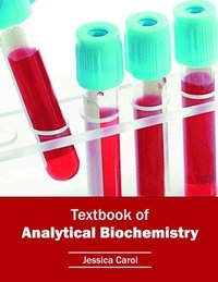 bokomslag Textbook of Analytical Biochemistry