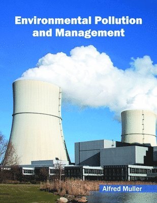 bokomslag Environmental Pollution and Management