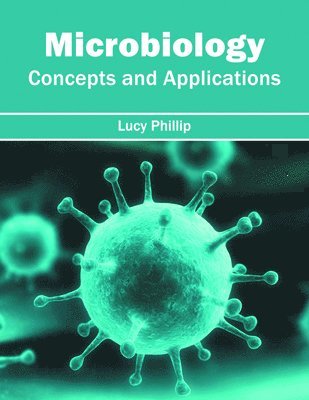 Microbiology: Concepts and Applications 1