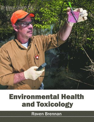 bokomslag Environmental Health and Toxicology