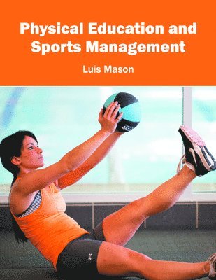 Physical Education and Sports Management 1