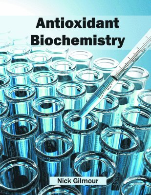 bokomslag Antioxidant Biochemistry