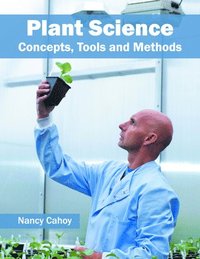 bokomslag Plant Science: Concepts, Tools and Methods
