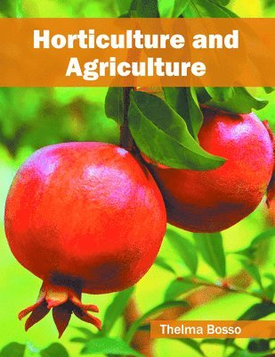 Horticulture and Agriculture 1