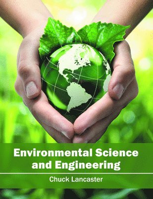 bokomslag Environmental Science and Engineering