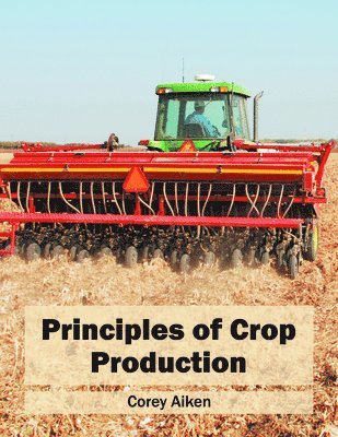 Principles of Crop Production 1