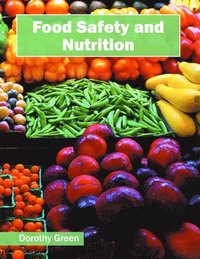 bokomslag Food Safety and Nutrition