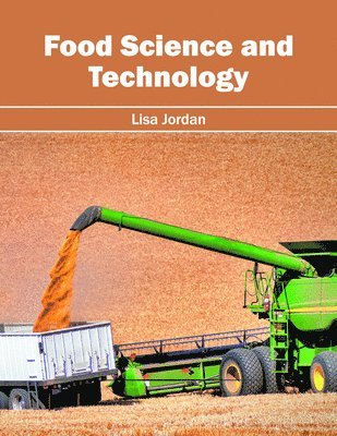 Lisa Jordan - Food Science and Technology, Inbunden