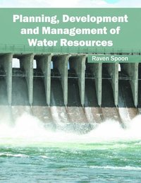 bokomslag Planning, Development and Management of Water Resources