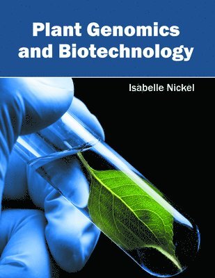 Plant Genomics and Biotechnology 1