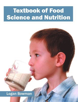 bokomslag Textbook of Food Science and Nutrition