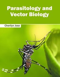 bokomslag Parasitology and Vector Biology