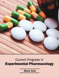 bokomslag Current Progress in Experimental Pharmacology
