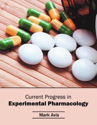 bokomslag Current Progress in Experimental Pharmacology