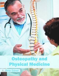 bokomslag Osteopathy and Physical Medicine