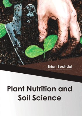Plant Nutrition and Soil Science