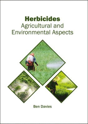 Herbicides: Agricultural and Environmental Aspects 1