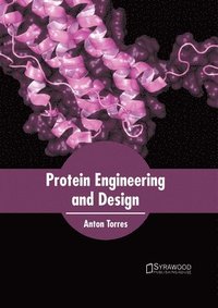 bokomslag Protein Engineering and Design