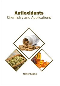 bokomslag Antioxidants: Chemistry and Applications