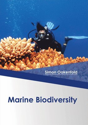 Simon Oakenfold - Marine Biodiversity, Inbunden
