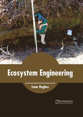 Ecosystem Engineering 1