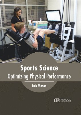 Sports Science: Optimizing Physical Performance 1