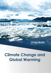 bokomslag Climate Change and Global Warming