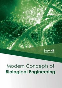 bokomslag Modern Concepts of Biological Engineering