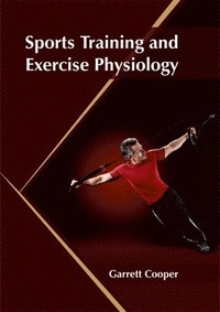 bokomslag Sports Training and Exercise Physiology