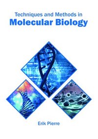 bokomslag Techniques and Methods in Molecular Biology
