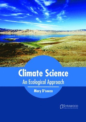 bokomslag Climate Science: An Ecological Approach