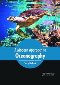 bokomslag A Modern Approach to Oceanography