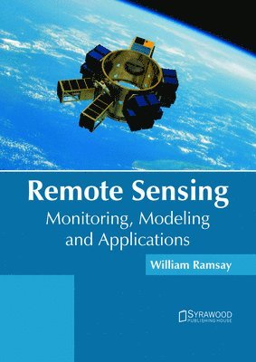 Remote Sensing: Monitoring, Modeling and Applications 1