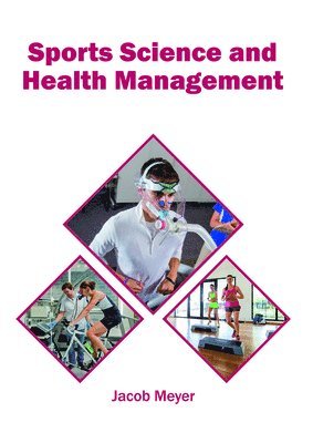 bokomslag Sports Science and Health Management