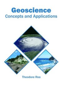 bokomslag Geoscience: Concepts and Applications