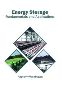 bokomslag Energy Storage: Fundamentals and Applications