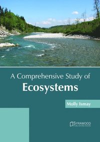 bokomslag A Comprehensive Study of Ecosystems
