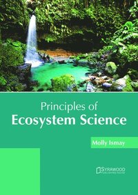 bokomslag Principles of Ecosystem Science