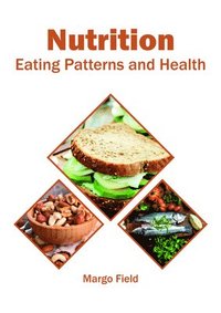 bokomslag Nutrition: Eating Patterns and Health