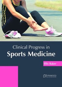 bokomslag Clinical Progress in Sports Medicine
