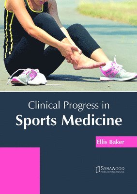 Clinical Progress in Sports Medicine 1