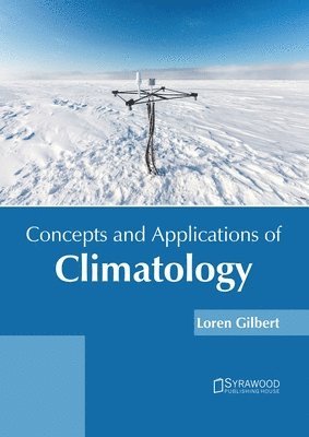 bokomslag Concepts and Applications of Climatology