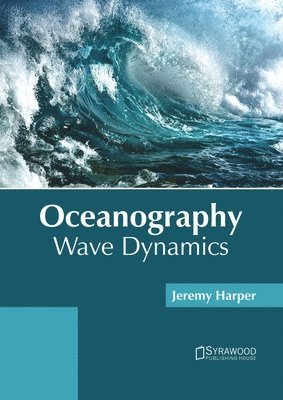 bokomslag Oceanography: Wave Dynamics